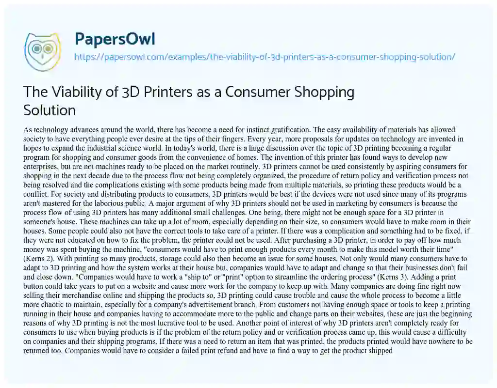 Essay on The Viability of 3D Printers as a Consumer Shopping Solution