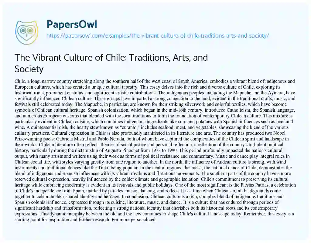 Essay on The Vibrant Culture of Chile: Traditions, Arts, and Society