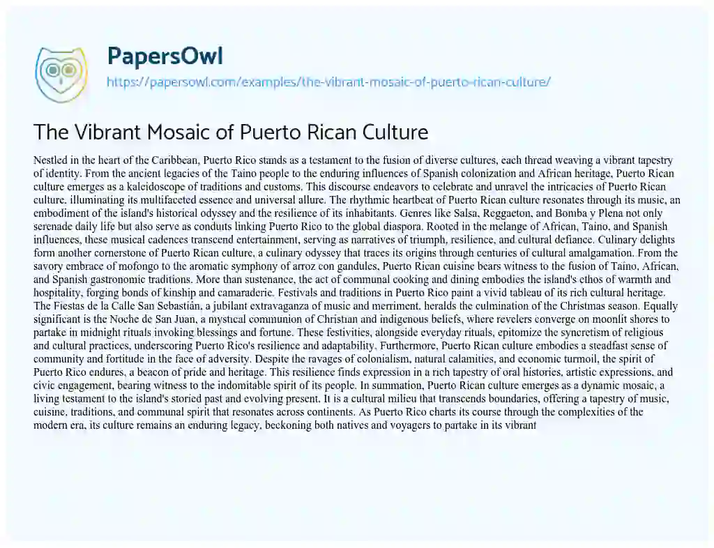 Essay on The Vibrant Mosaic of Puerto Rican Culture
