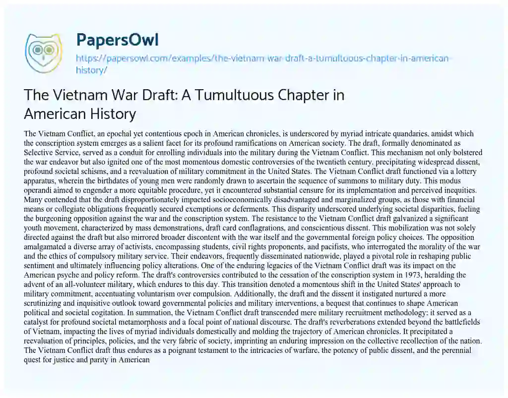 Essay on The Vietnam War Draft: a Tumultuous Chapter in American History