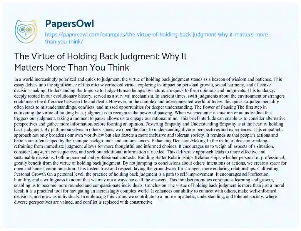Essay on The Virtue of Holding Back Judgment: why it Matters more than you Think