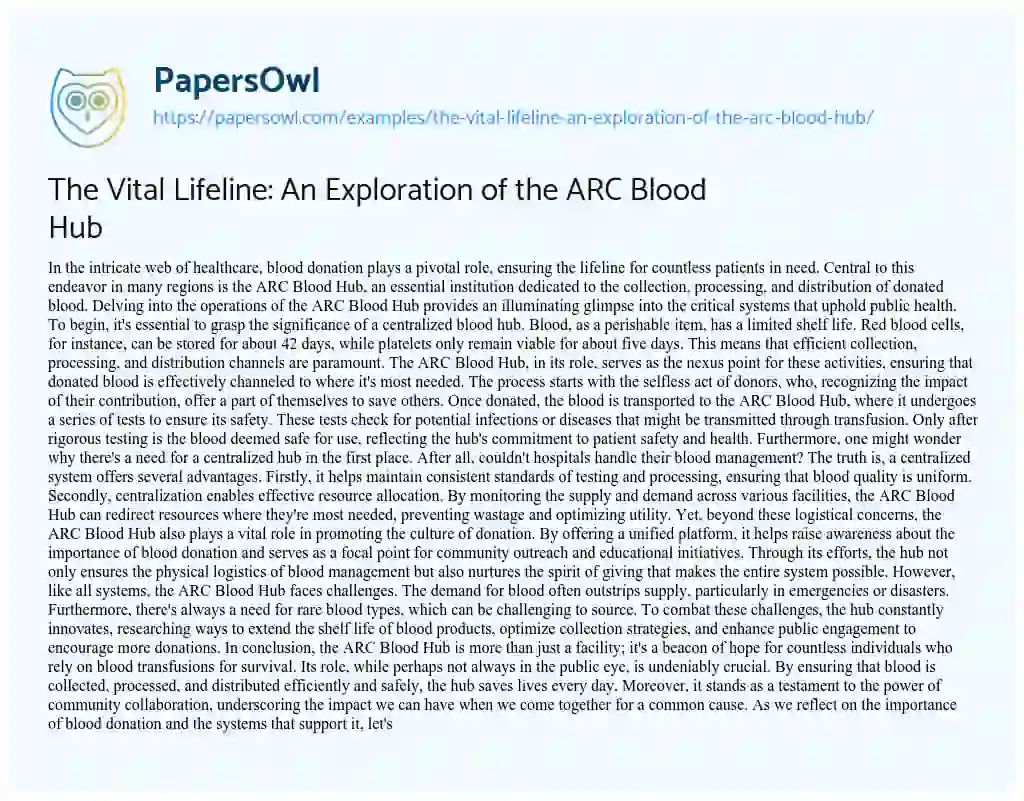 Essay on The Vital Lifeline: an Exploration of the ARC Blood Hub