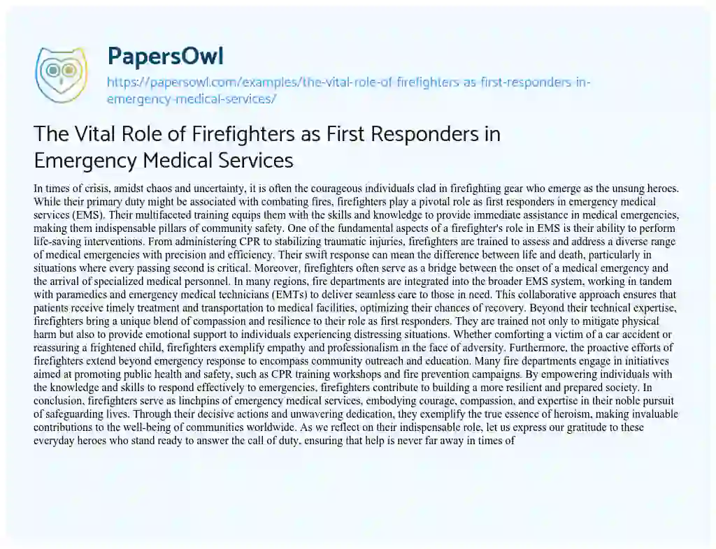 Essay on The Vital Role of Firefighters as First Responders in Emergency Medical Services