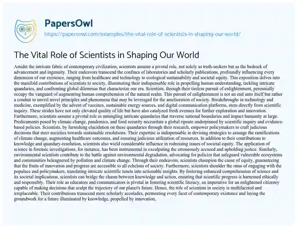 Essay on The Vital Role of Scientists in Shaping our World