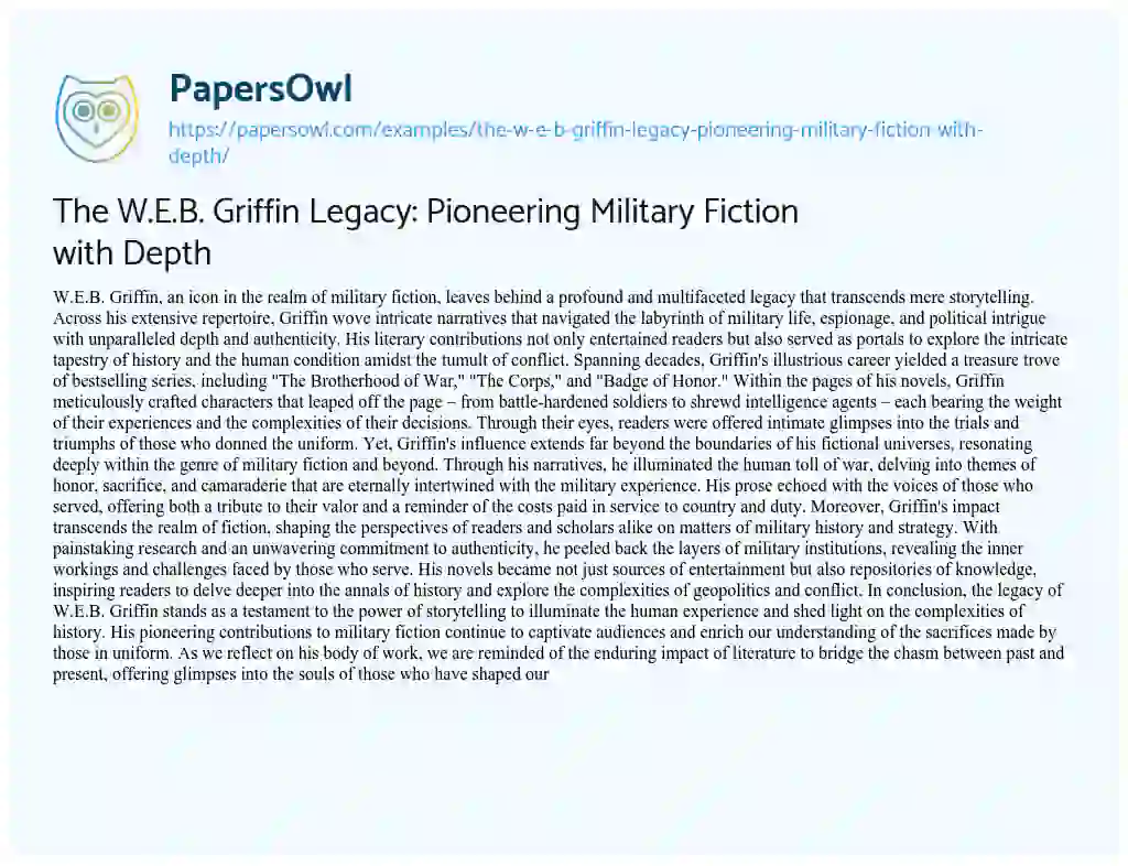 Essay on The W.E.B. Griffin Legacy: Pioneering Military Fiction with Depth