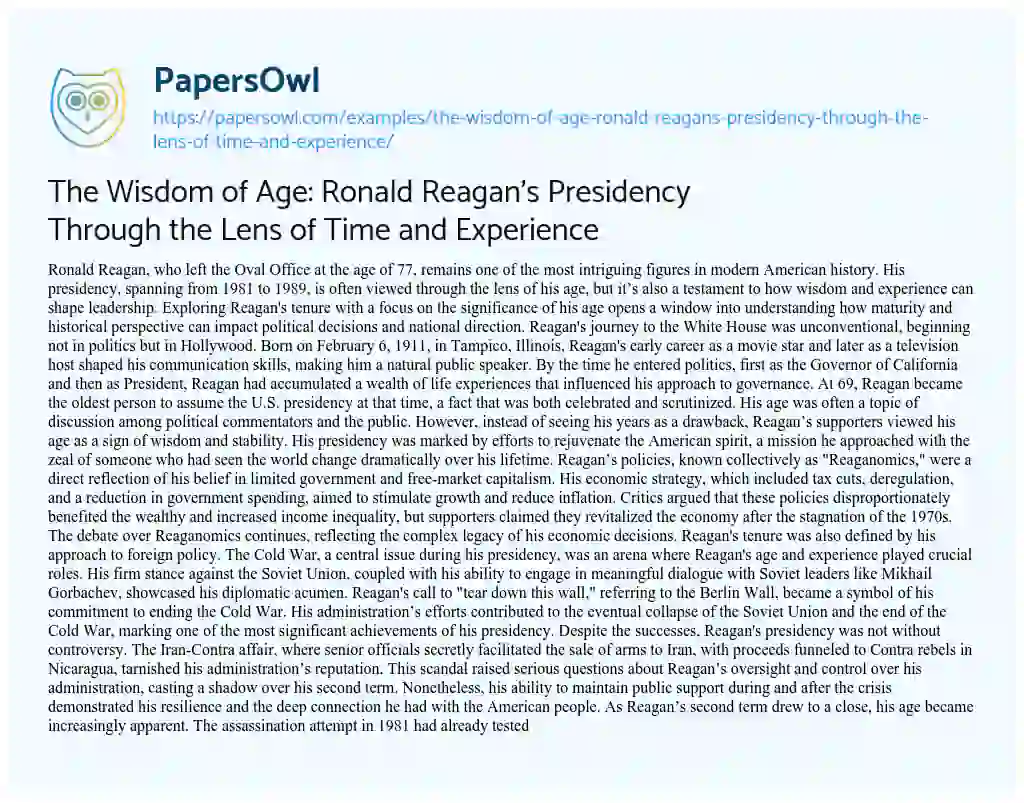 Essay on The Wisdom of Age: Ronald Reagan’s Presidency through the Lens of Time and Experience