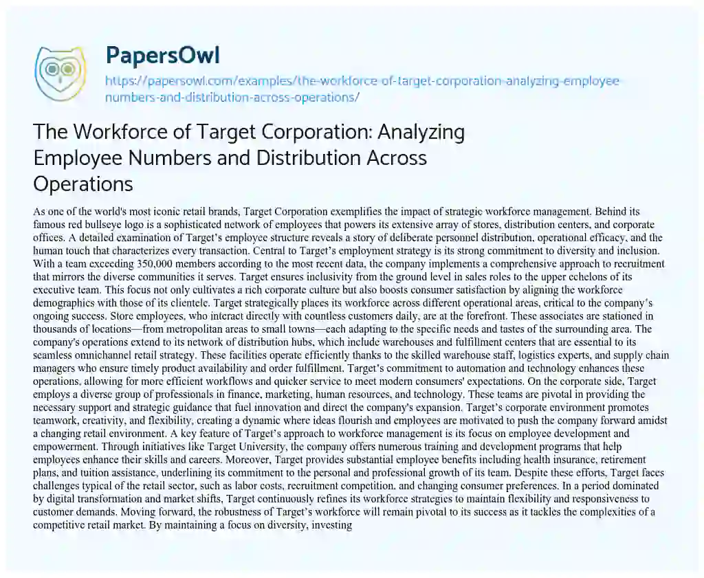 Essay on The Workforce of Target Corporation: Analyzing Employee Numbers and Distribution Across Operations