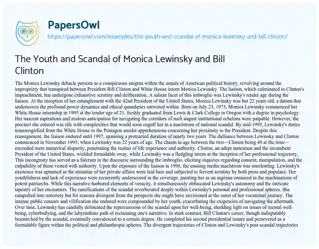 Essay on The Youth and Scandal of Monica Lewinsky and Bill Clinton