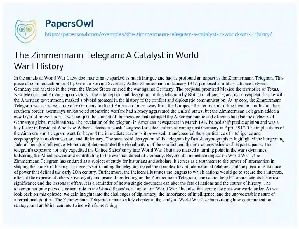 Essay on The Zimmermann Telegram: a Catalyst in World War i History