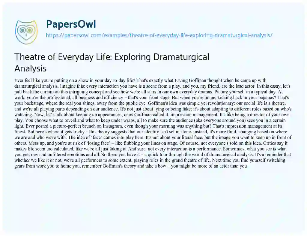 Essay on Theatre of Everyday Life: Exploring Dramaturgical Analysis