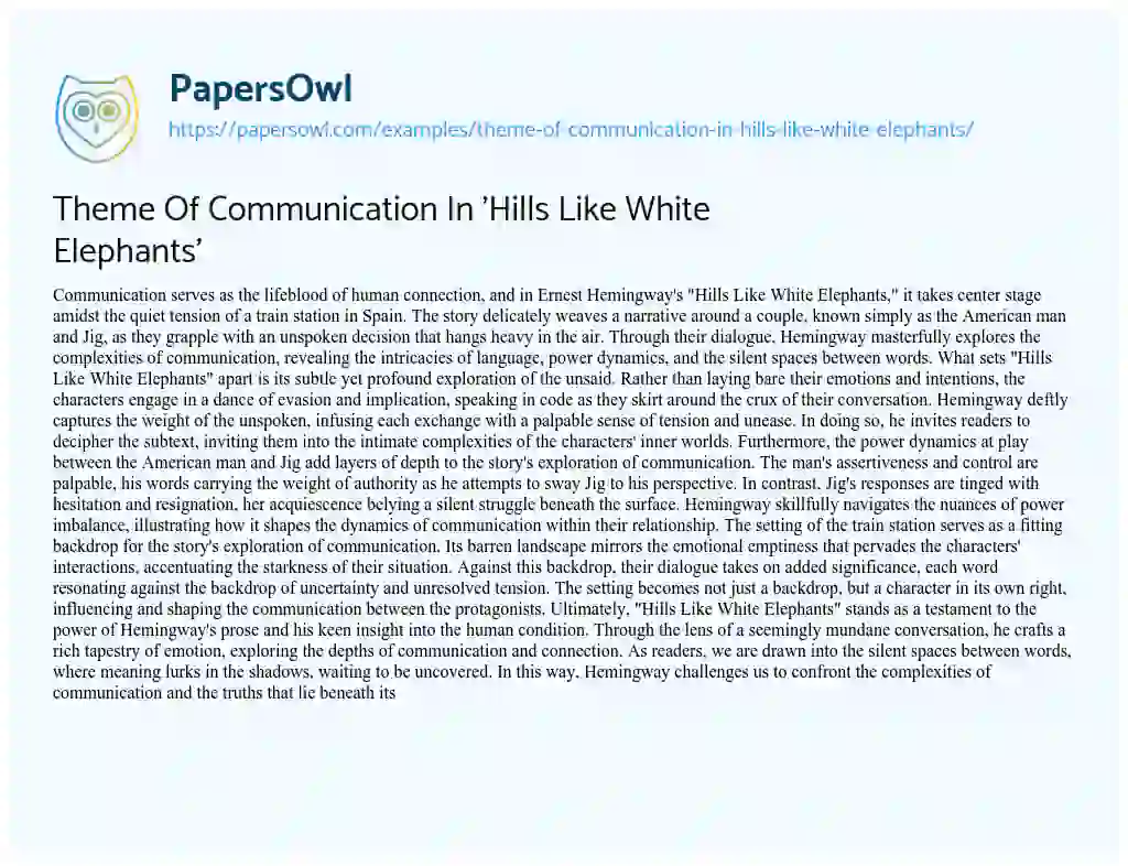 Essay on Theme of Communication in ‘Hills Like White Elephants’