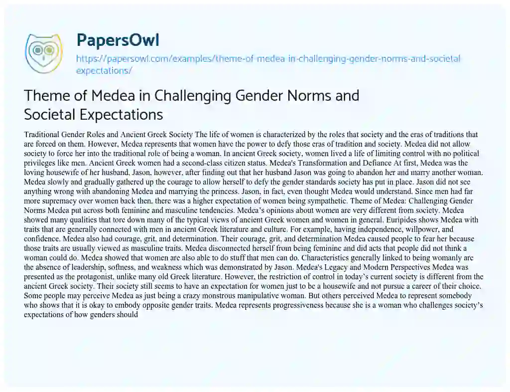 Essay on Theme of Medea in Challenging Gender Norms and Societal Expectations