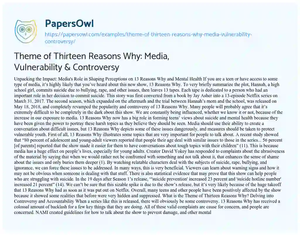 Essay on Theme of Thirteen Reasons Why: Media, Vulnerability & Controversy