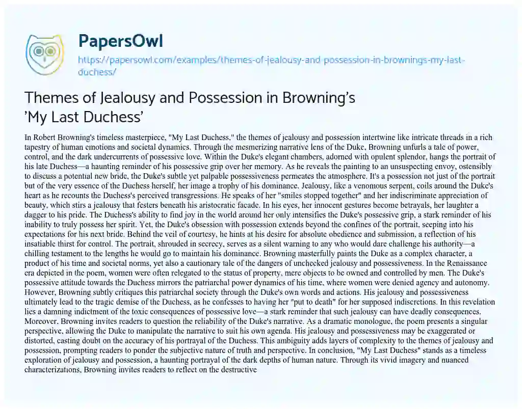 Essay on Themes of Jealousy and Possession in Browning’s ‘My Last Duchess’