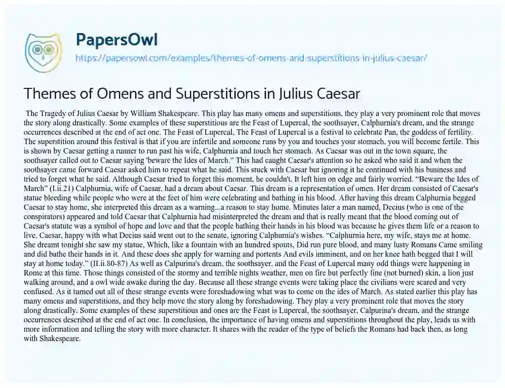 Essay on Themes of Omens and Superstitions in Julius Caesar