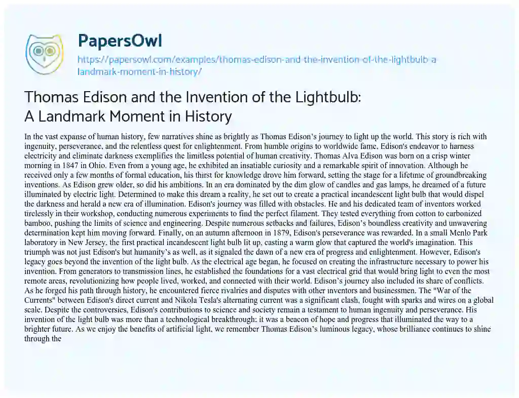 Essay on Thomas Edison and the Invention of the Lightbulb: A Landmark Moment in History