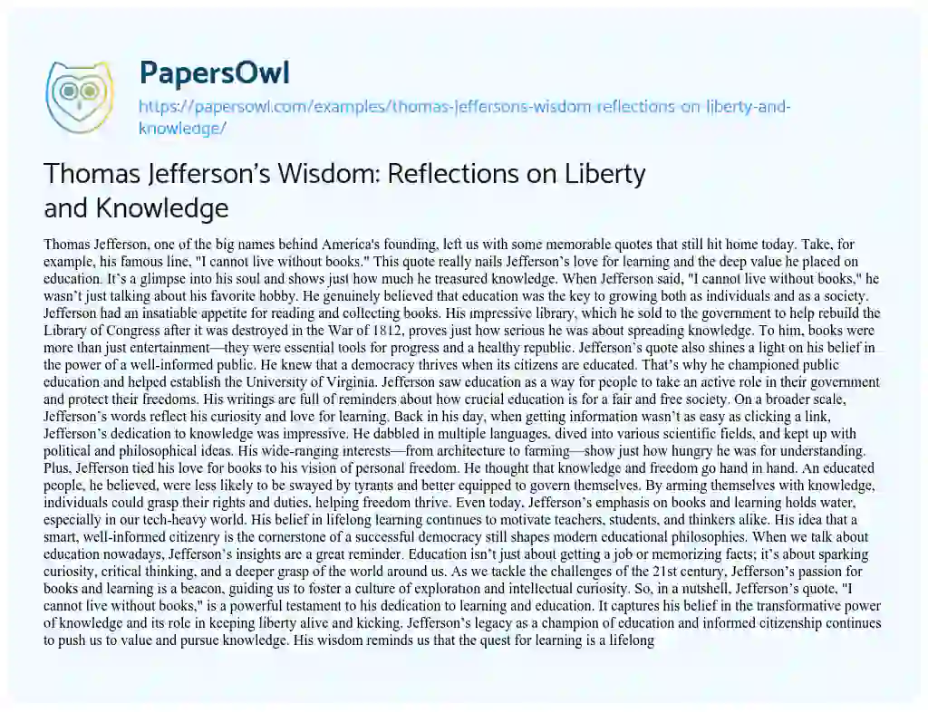 Essay on Thomas Jefferson’s Wisdom: Reflections on Liberty and Knowledge