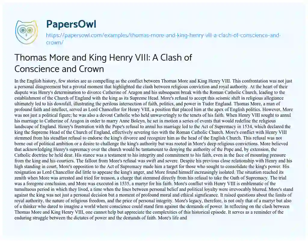 Essay on Thomas more and King Henry VIII: a Clash of Conscience and Crown