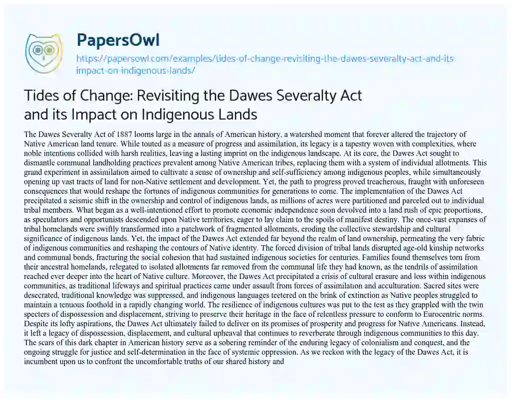 Essay on Tides of Change: Revisiting the Dawes Severalty Act and its Impact on Indigenous Lands