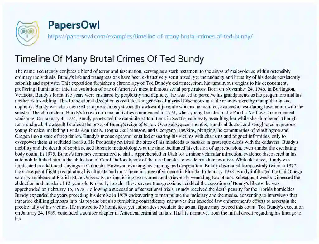 Essay on Timeline of Many Brutal Crimes of Ted Bundy