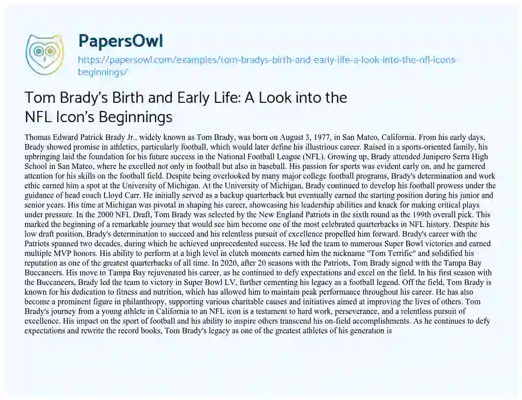 Essay on Tom Brady’s Birth and Early Life: a Look into the NFL Icon’s Beginnings
