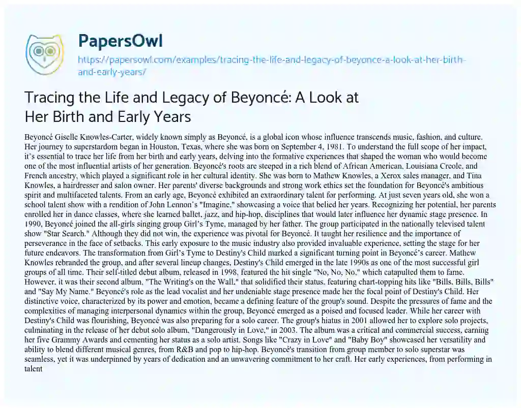Essay on Tracing the Life and Legacy of Beyoncé: a Look at her Birth and Early Years