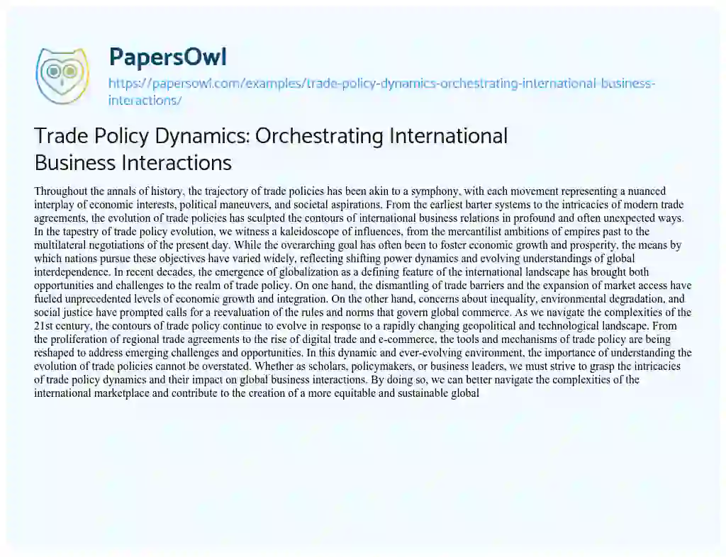 Essay on Trade Policy Dynamics: Orchestrating International Business Interactions