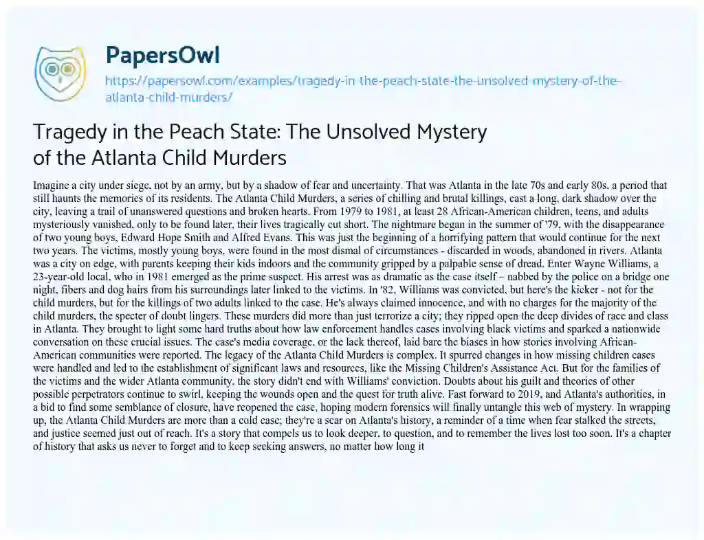 Essay on Tragedy in the Peach State: the Unsolved Mystery of the Atlanta Child Murders