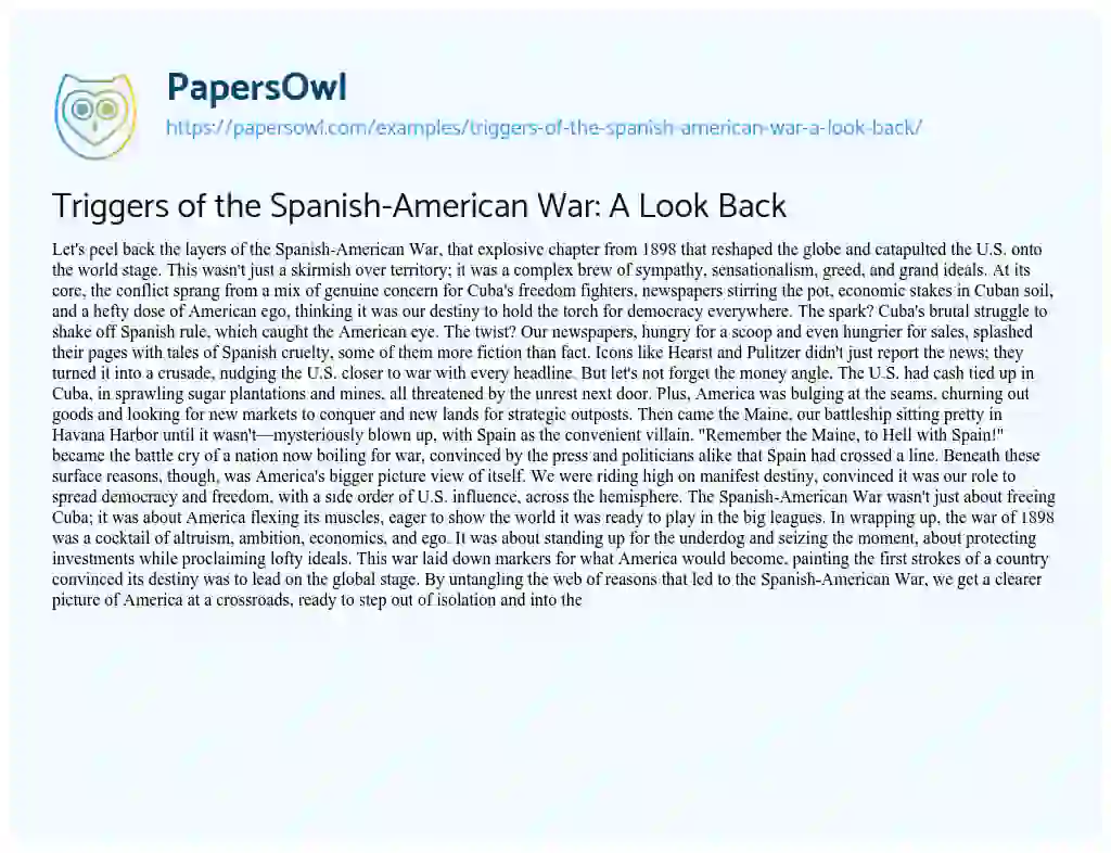 Triggers of the Spanish-American War: A Look Back - Free Essay Example ...