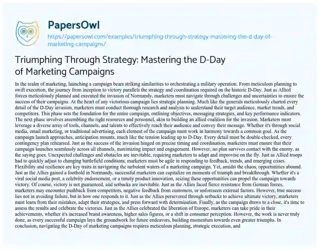 Essay on Triumphing through Strategy: Mastering the D-Day of Marketing Campaigns