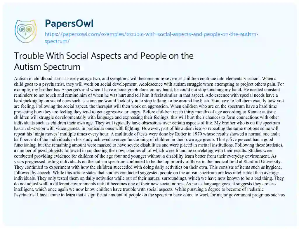 Essay on Trouble with Social Aspects and People on the Autism Spectrum