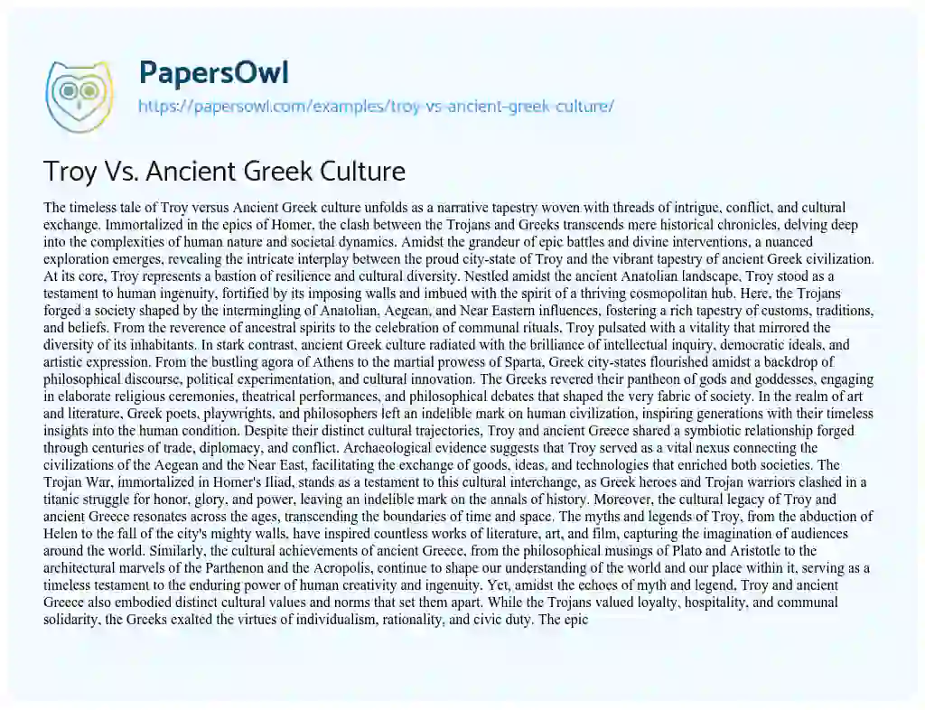 Essay on Troy Vs. Ancient Greek Culture