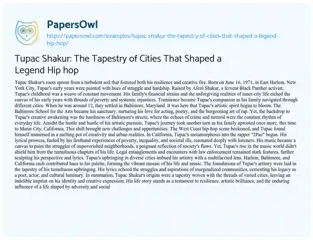 Essay on Tupac Shakur: the Tapestry of Cities that Shaped a Legend Hip Hop