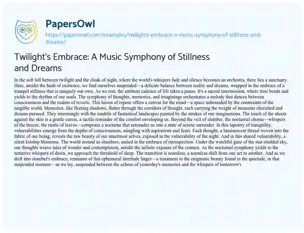Essay on Twilight’s Embrace: a Music Symphony of Stillness and Dreams