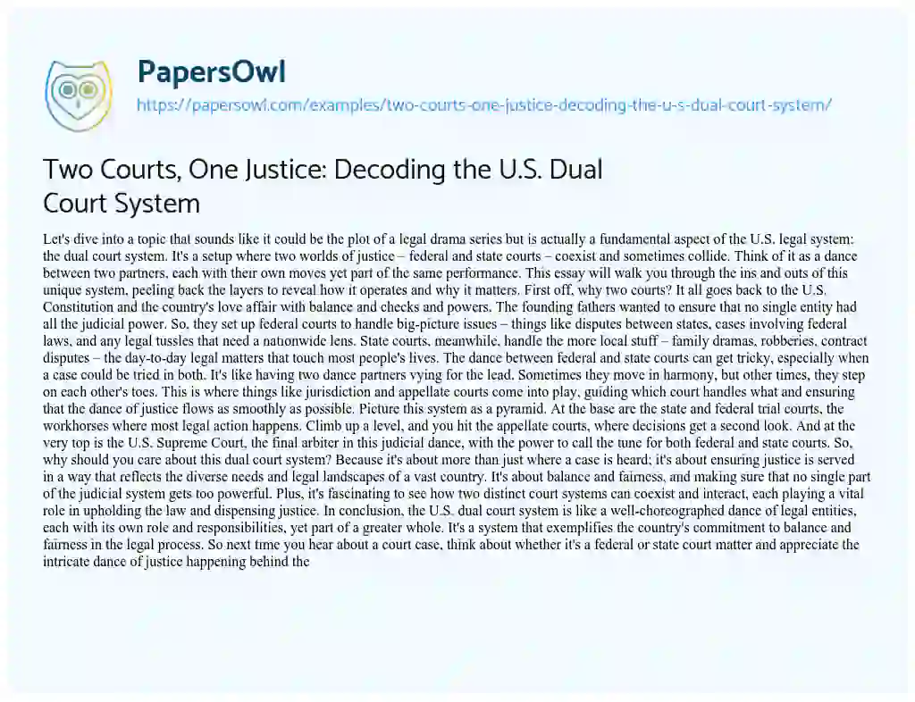 Essay on Two Courts, One Justice: Decoding the U.S. Dual Court System