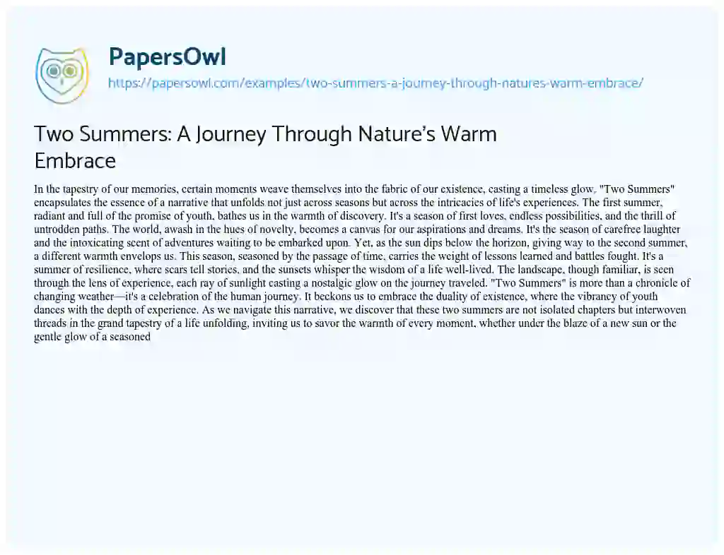 Essay on Two Summers: a Journey through Nature’s Warm Embrace