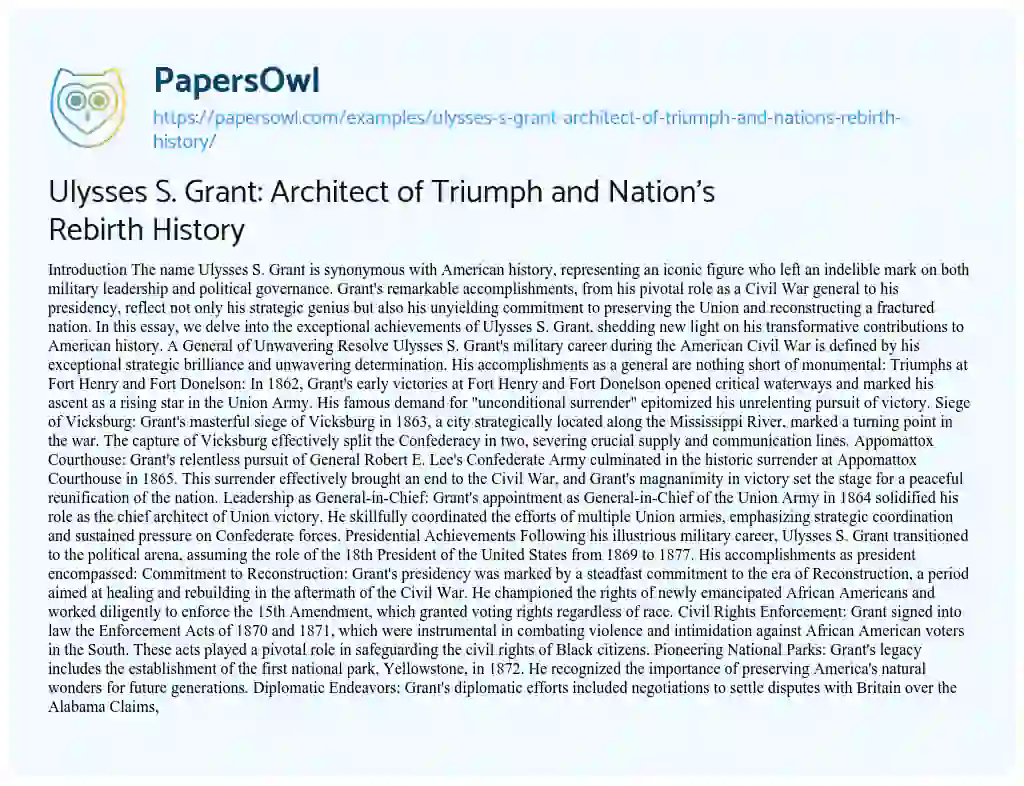 Essay on Ulysses S. Grant: Architect of Triumph and Nation’s Rebirth History