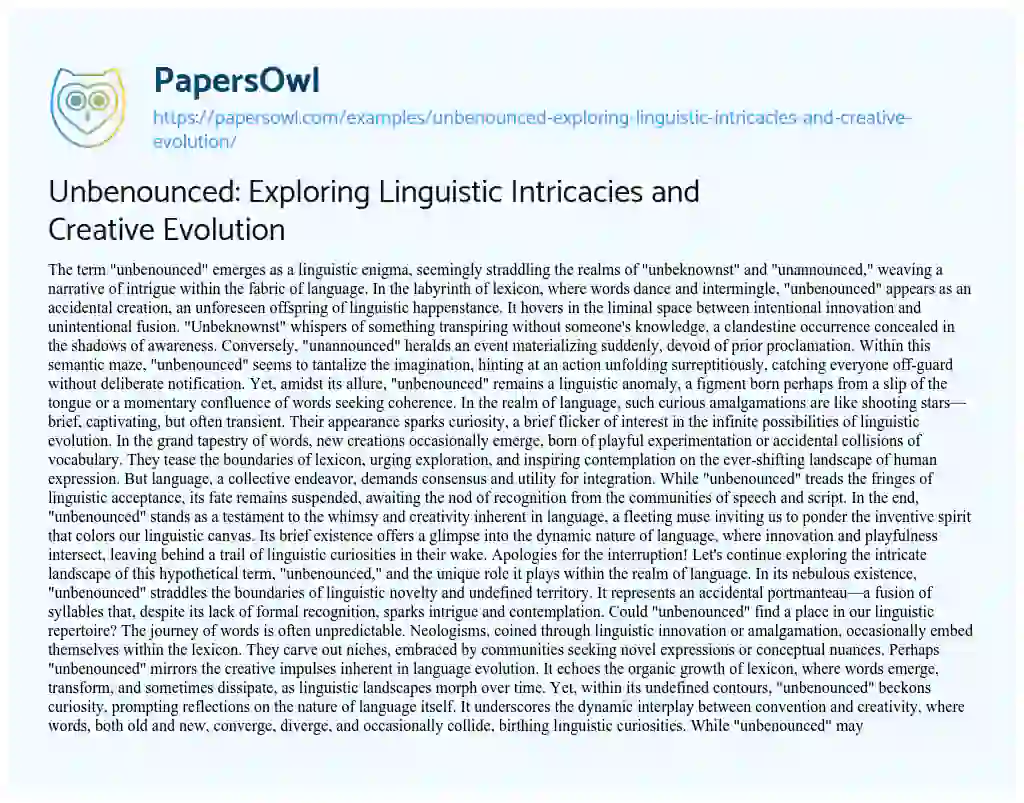 Essay on Unbenounced: Exploring Linguistic Intricacies and Creative Evolution