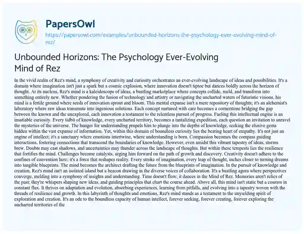 Essay on Unbounded Horizons: The Psychology Ever-Evolving Mind of Rez