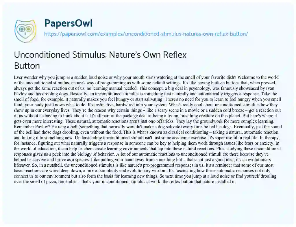 Essay on Unconditioned Stimulus: Nature’s own Reflex Button