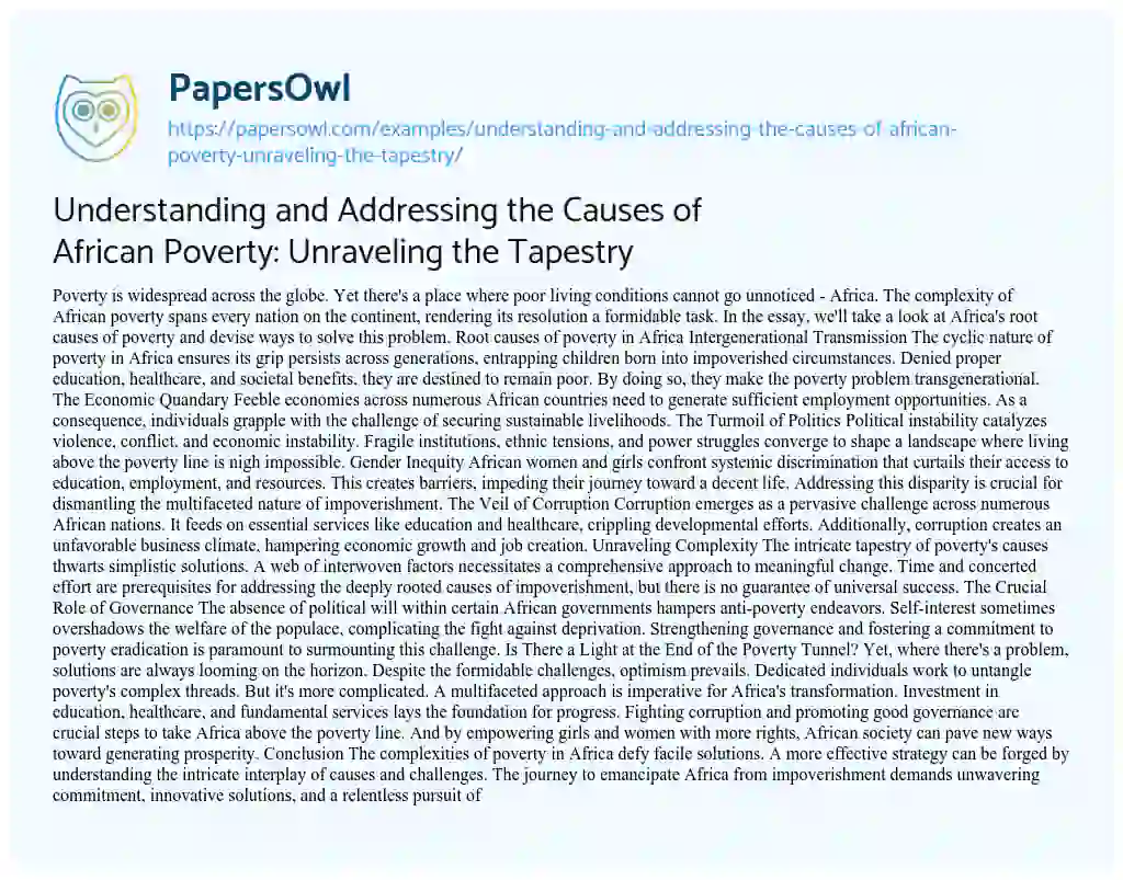 Essay on Understanding and Addressing the Causes of African Poverty: Unraveling the Tapestry