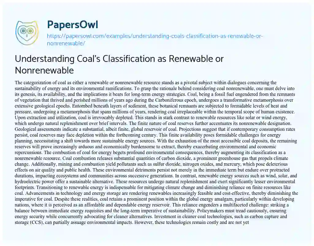 Essay on Understanding Coal’s Classification as Renewable or Nonrenewable