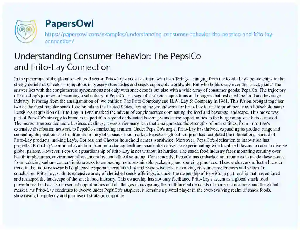 Essay on Understanding Consumer Behavior: the PepsiCo and Frito-Lay Connection
