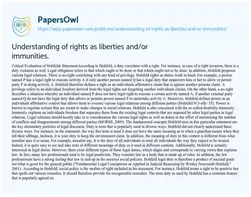 Essay on Understanding of Rights as Liberties And/or Immunities.