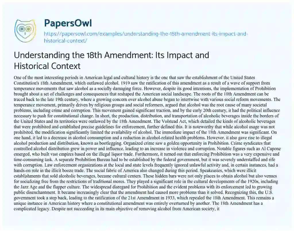 Essay on Understanding the 18th Amendment: its Impact and Historical Context