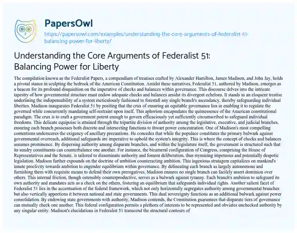 Essay on Understanding the Core Arguments of Federalist 51: Balancing Power for Liberty