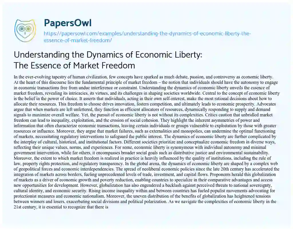 Essay on Understanding the Dynamics of Economic Liberty: the Essence of Market Freedom