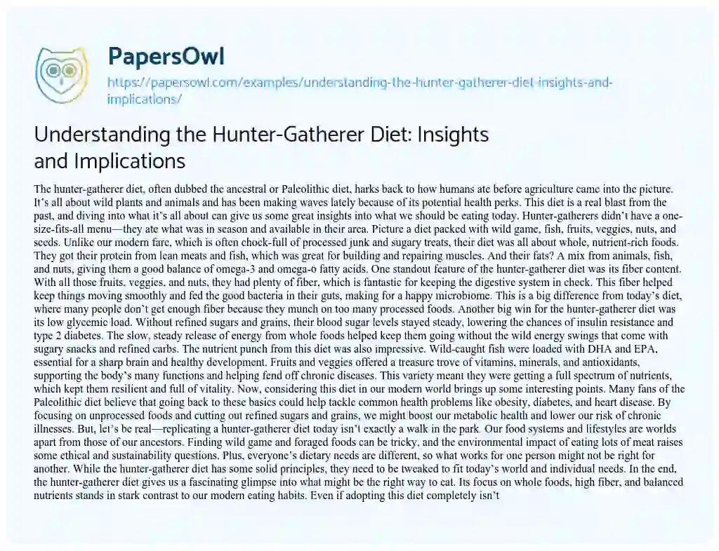 Essay on Understanding the Hunter-Gatherer Diet: Insights and Implications