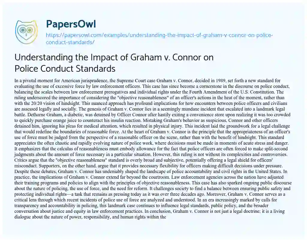 Essay on Understanding the Impact of Graham V. Connor on Police Conduct Standards