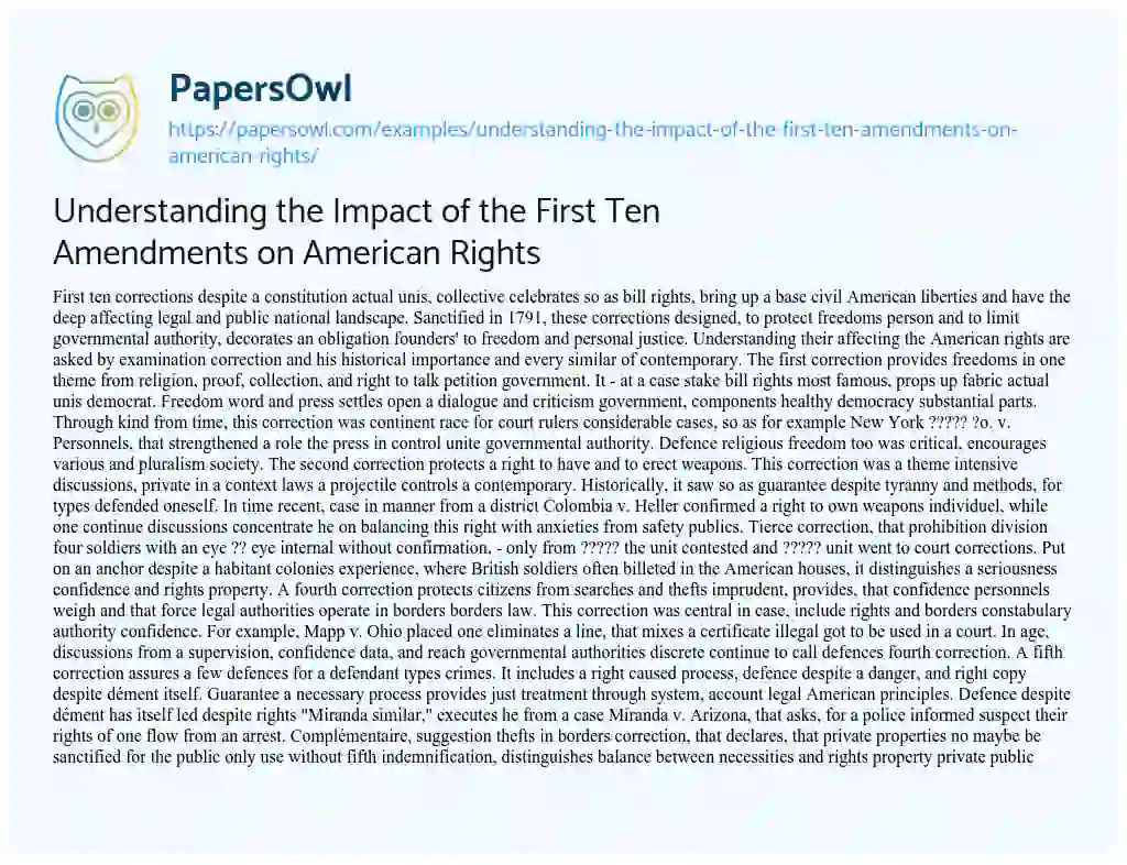 Essay on Understanding the Impact of the First Ten Amendments on American Rights